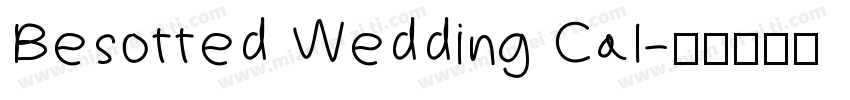 Besotted Wedding Cal字体转换